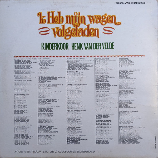 Henk Van Der Velde's Kinderkoor - 'k Heb Mijn Wagen Volgeladen (LP) 42449 Vinyl LP Vinyl Goed / Hoes Goed