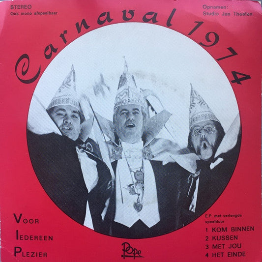 Various - Carnaval 1974 Voor Iedereen Plezier 36733 Vinyl Singles Vinyl Goed / Hoes Goed