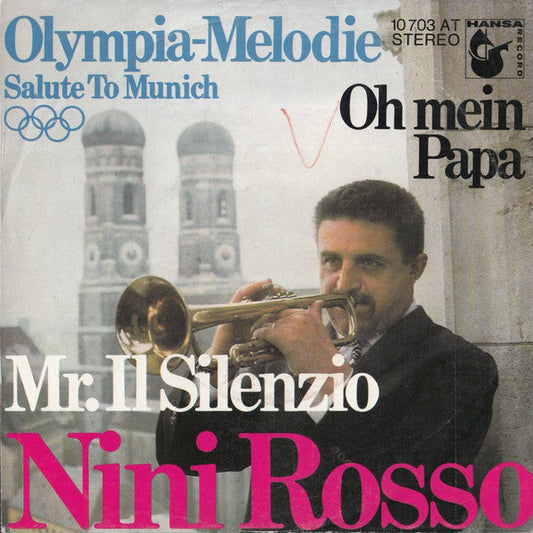 Nini Rosso - Olympia-Melodie (Salute To Munich) 40199 Vinyl Singles Vinyl Goed / Hoes Sticker