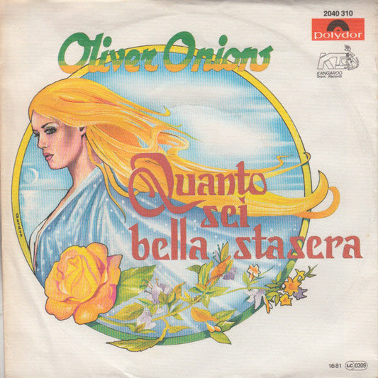 Oliver Onions - Quanto Sei Bella Stasera 22251 Vinyl Singles Vinyl Goed / Hoes Goed
