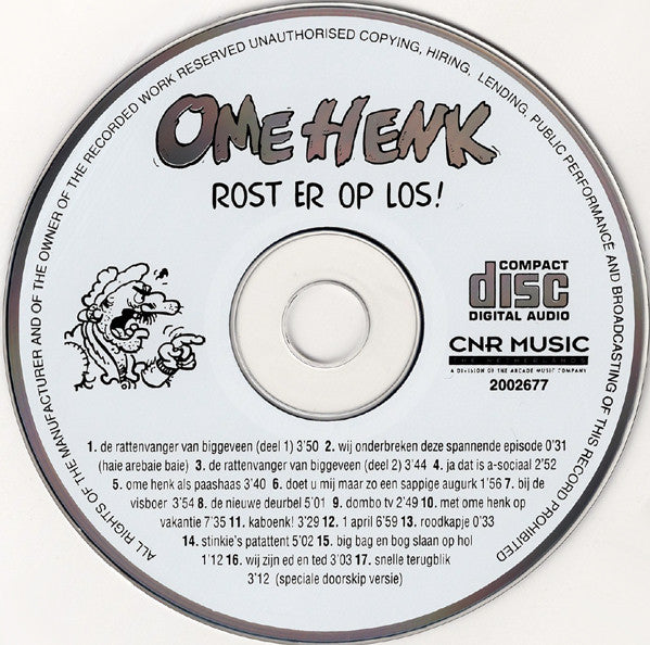 Ome Henk - Rost Er Op Los! (CD) Compact Disc Vinyl Goed / Hoes Goed