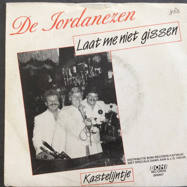 Jordanezen - Laat Me Niet Gissen 15365 Vinyl Singles Vinyl Goed / Hoes Goed
