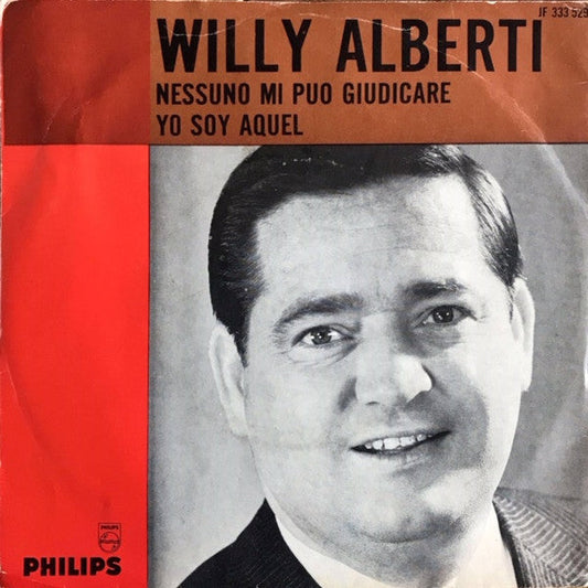 Willy Alberti - Nessuno Mi Puo Giudicare 34985 Vinyl Singles Vinyl Goed / Hoes Goed