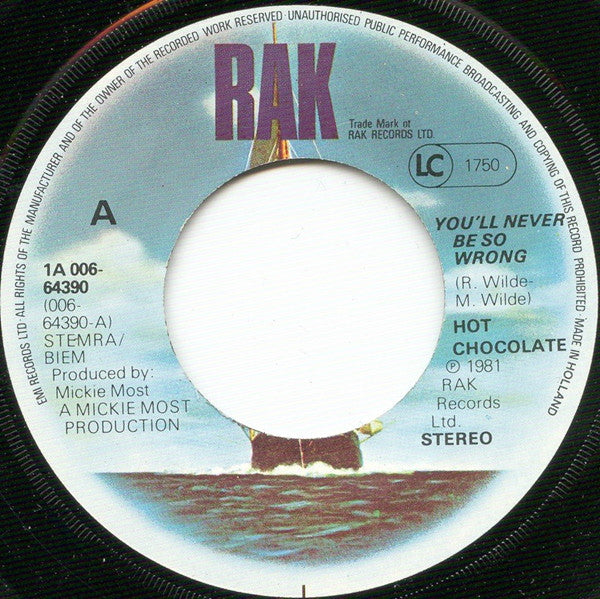 Hot Chocolate - You'll Never Be So Wrong 06035 Vinyl Singles Vinyl Goed / Hoes Goed