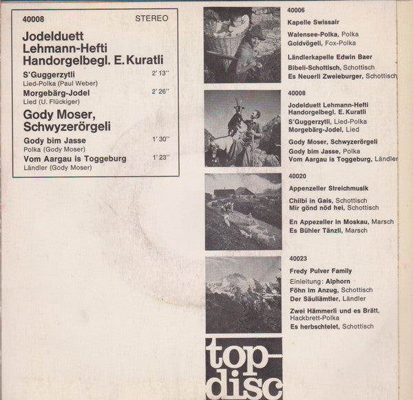Jodelduett Lehmann-Hefti, E. Kuratli, Gody Moser - S' Guggerzytli 13614 Vinyl Singles EP Vinyl Goed / Hoes Goed
