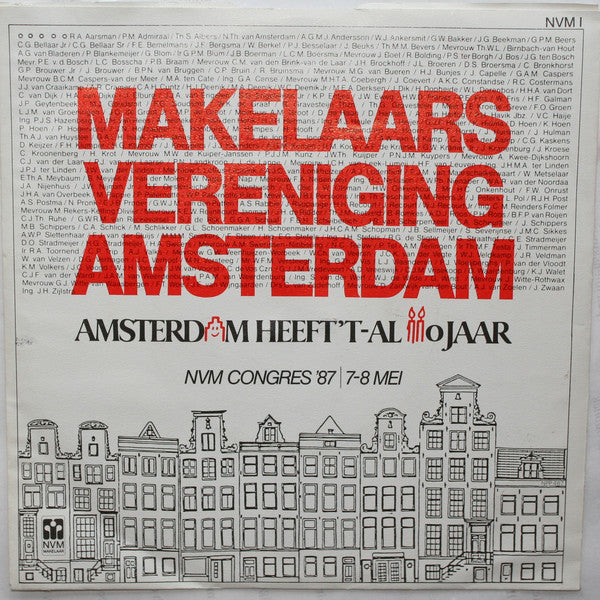 Makelaars Vereniging Amsterdam - Vakgenoten, Huisologen Makelaars Van Nederland 38912 Vinyl Singles Vinyl Goed / Hoes Goed