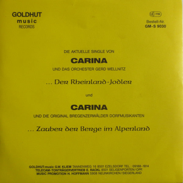 Carina - Der Rheinland Jodler 32831 Vinyl Singles Vinyl Goed / Hoes Goed