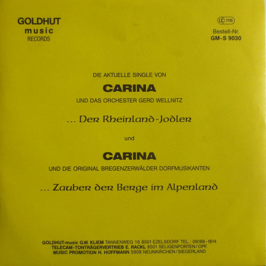 Carina - Der Rheinland Jodler 32831 Vinyl Singles Vinyl Goed / Hoes Goed