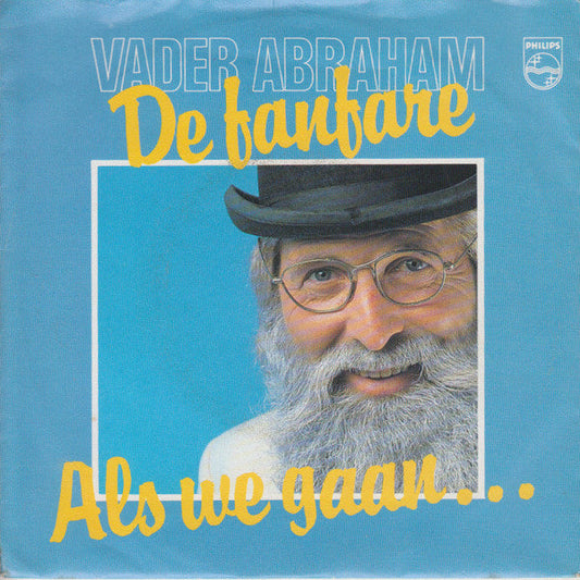 Vader Abraham - De Fanfare 24219 Vinyl Singles Vinyl Goed / Hoes Goed