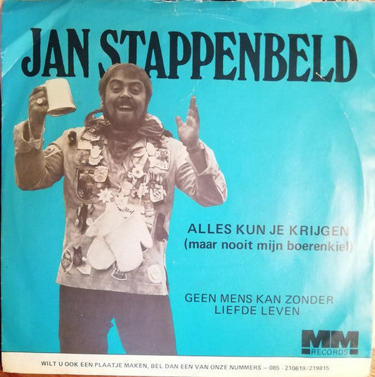 Jan Stappenbeld - Alles Kun Je Krijgen 33560 Vinyl Singles Vinyl Goed / Hoes Goed