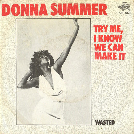 Donna Summer - Try Me, I Know We Can Make It 07957 Vinyl Singles Vinyl Goed / Hoes Goed