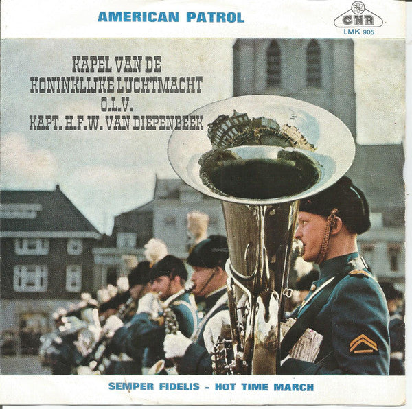 Kapel Van De Koninklijke Luchtmacht - American Patrol 29298 Vinyl Singles EP Vinyl Goed / Hoes Goed