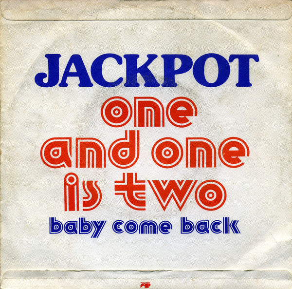 Jackpot - One And One Is Two 26753 Vinyl Singles Vinyl Goed / Hoes Goed