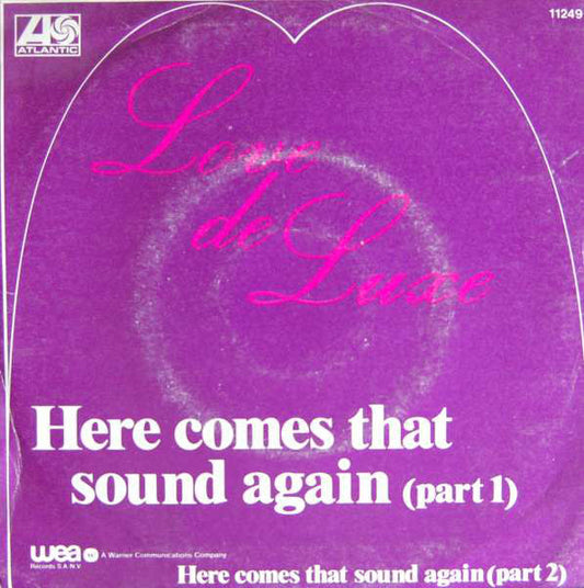 Love De Luxe - Here Comes That Sound Again 07627 Vinyl Singles Vinyl Goed / Hoes Goed