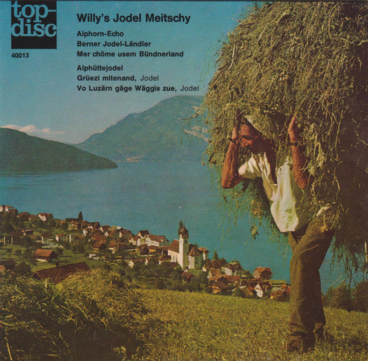 Willy's Jodel Meitschy - Willy's Jodel Meitschy 38945 Vinyl Singles Vinyl Goed / Hoes Goed