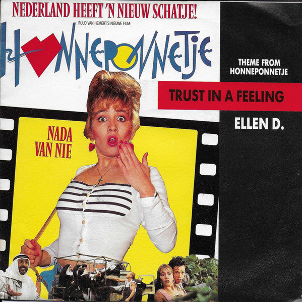 Ellen D, Ruud Van Hemert - Theme Of Honneponnetje - Trust In A Feeling Vinyl Singles Vinyl Zeer Goed / Hoesje Goed "VINYLSINGLES.NL"