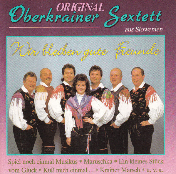 Orig. Oberkrainer Sextett - Wir Bleiben Gute Freunde (CD) Compact Disc Vinyl Goed / Hoes Goed