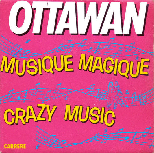 Ottawan - Musique Magique 35548 Vinyl Singles Vinyl Goed / Hoes Sticker