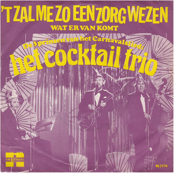 ocktail Trio - 'T Zal Me Zo Een Zorg Wezen 29881 Vinyl Singles Vinyl Goed / Hoes Goed