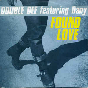 Double Dee - Found Love 20076 Vinyl Singles Vinyl Goed / Hoes Goed