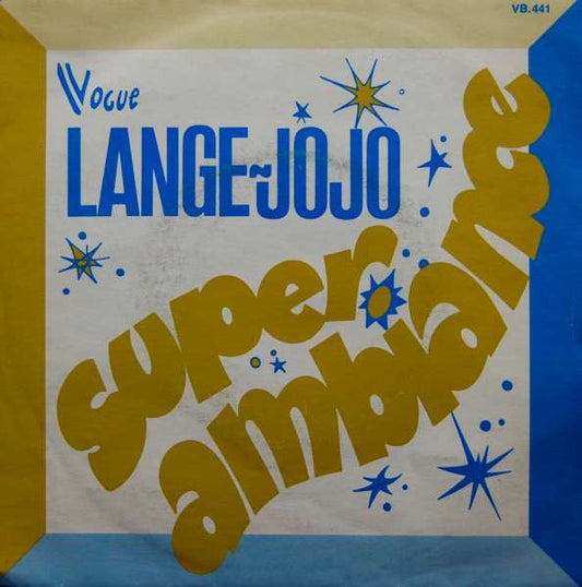 Lange Jojo - Super-Ambiance 31922 Vinyl Singles Vinyl Goed / Hoes Goed