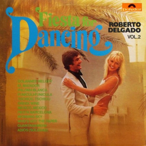 Roberto Delgado - Fiesta For Dancing 2 (LP) 42287 Vinyl LP Vinyl Goed / Hoes Goed