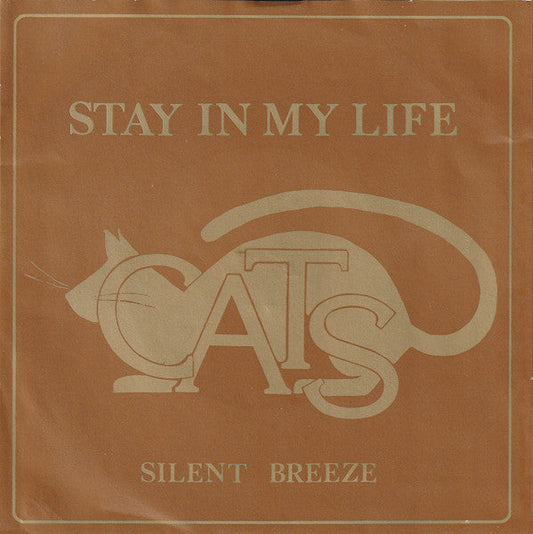 Cats - Stay In My Life 38130 Vinyl Singles Vinyl Goed / Hoes Goed