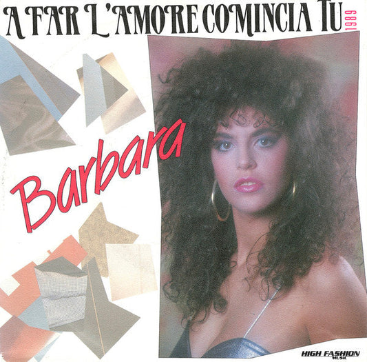 Barbara - A Far L'Amore Comincia Tu 39066 Vinyl Singles Vinyl Goed / Hoes Goed