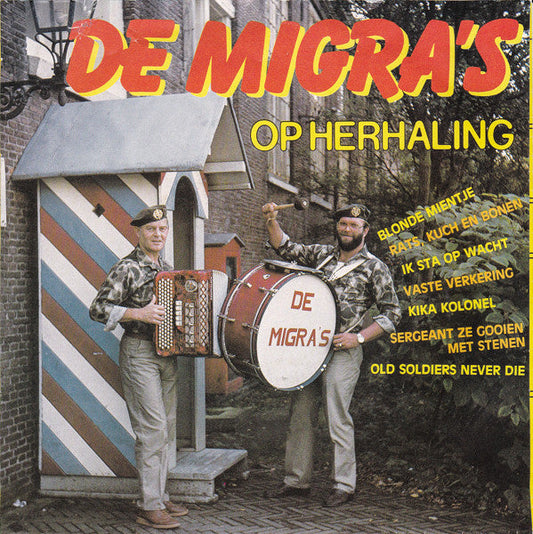 Migra's - Op Herhaling 11263 (B) Vinyl Singles Vinyl Goed / Hoes Redelijk