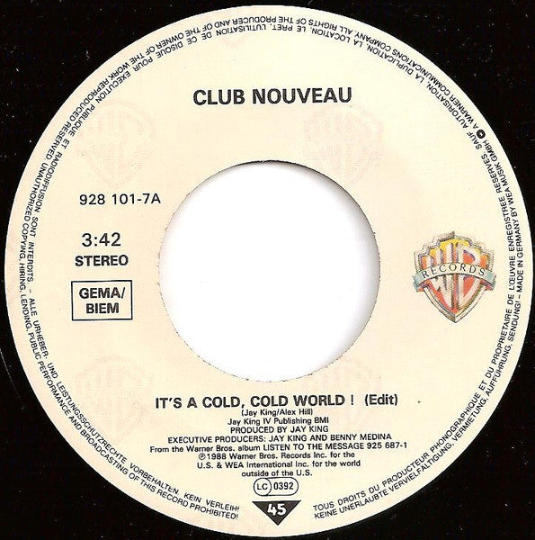 Club Nouveau - It's A Cold, Cold World ! 17071 Vinyl Singles Vinyl Goed / Hoes Goed