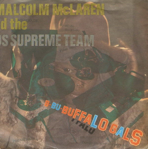 Malcolm McLaren And World's Famous Supreme Team - Buffalo Gals 19067