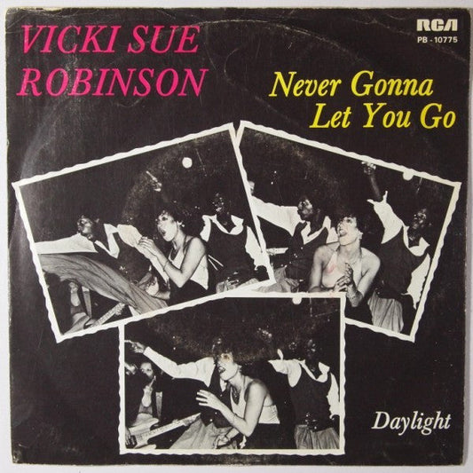 Vicki Sue Robinson - Never Gonna Let You Go 17334 Vinyl Singles Vinyl Goed / Hoes Redelijk