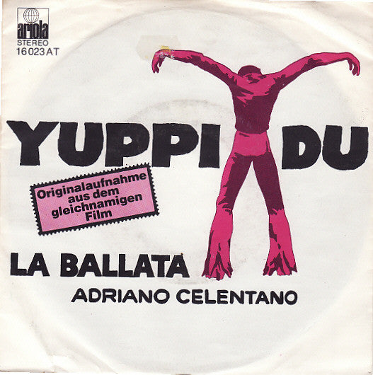 Adriano Celentano - Yuppi Du 29562 Vinyl Singles Vinyl Goed / Hoes Goed