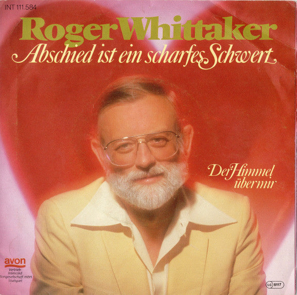 Roger Whittaker - Abschied Ist Ein Scharfes Schwert 43253 Vinyl Singles Vinyl Goed / Hoes Goed