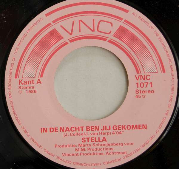 Stella - In De Nacht Ben Jij Gekomen Vinyl Singles Vinyl Goed / Hoes Goed