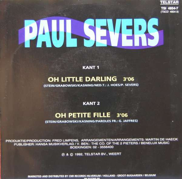 Paul Severs - Oh Little Darling Vinyl Singles Vinyl Goed / Hoes Goed