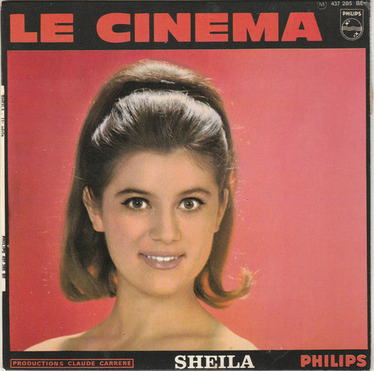Sheila - Le Cinema 42694 Vinyl Singles EP Vinyl Goed / Hoes Goed