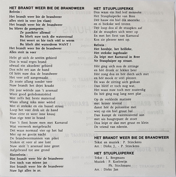 Eleven Forty Seven, Louis Bergmans - Het Brandt Weer Bie de Brandweer Vinyl Singles Vinyl Zeer Goed / Hoesje Goed "VINYLSINGLES.NL"