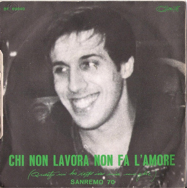 Adriano Celentano - Chi Non Lavora Non Fa L'Amore 29687 Vinyl Singles Vinyl Goed / Hoes Goed