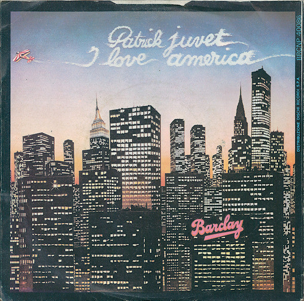 Patrick Juvet - I Love America 17421 Vinyl Singles Vinyl Goed / Hoes Goed