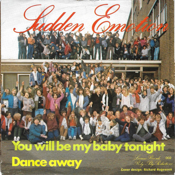 Sudden Emotion - You Will Be My Baby Tonight 33371 Vinyl Singles Vinyl Goed / Hoes Goed