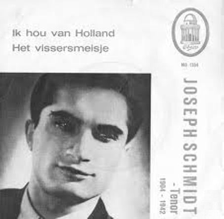 Joseph Schmidt - Ik Hou Van Holland 18473 Vinyl Singles Vinyl Goed / Hoes Goed