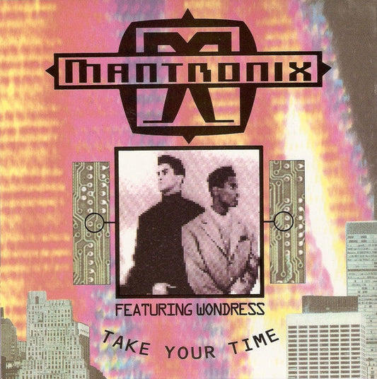 Mantronix Featuring Wondress Hutchinson - Take Your Time 20346 Vinyl Singles Vinyl Goed / Hoes Goed