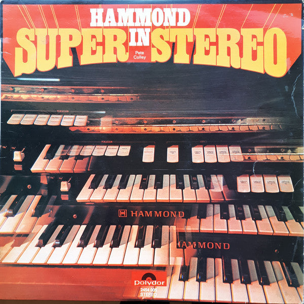 Pete Colley - Hammond In Super Stereo (LP) 50624