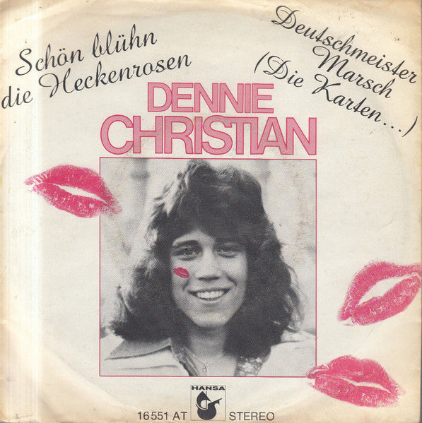 Dennie Christian - Schön Blühn Die Heckenrosen 40471 Vinyl Singles Vinyl Goed / Hoes Goed