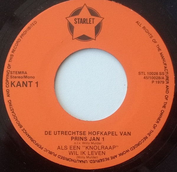 Utrechtse Hofkapel Van Prins Jan 1 - Als Een Knolraap Wil Ik Leven 16434 Vinyl Singles Vinyl Goed / Hoes Goed