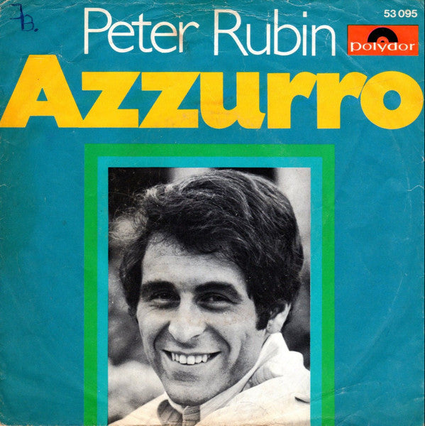 Peter Rubin - Azzurro 34730 Vinyl Singles Vinyl Goed / Hoes Goed