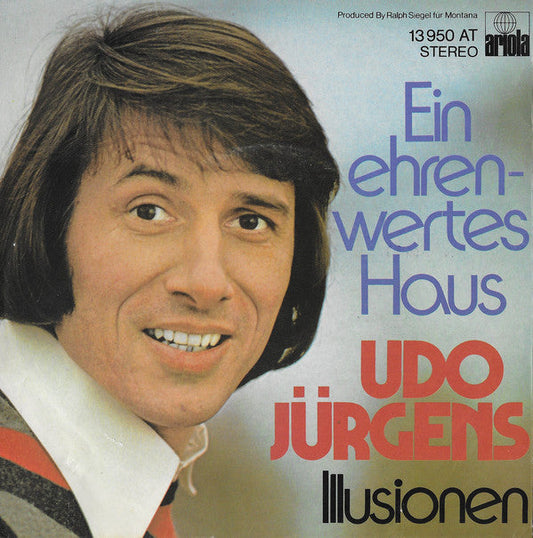 Udo Jurgens - Ein Ehrenwertes Haus 06194 Vinyl Singles Vinyl Goed / Hoes Goed