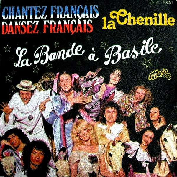La Bande A Basile - Chantez Français, Dansez Français 32847 Vinyl Singles Vinyl Goed / Hoes Goed
