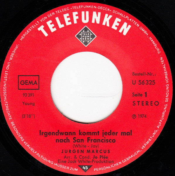 Jürgen Marcus - Irgendwann Kommt Jeder Mal Nach San Francisco 34611 Vinyl Singles Vinyl Goed / Hoes Goed